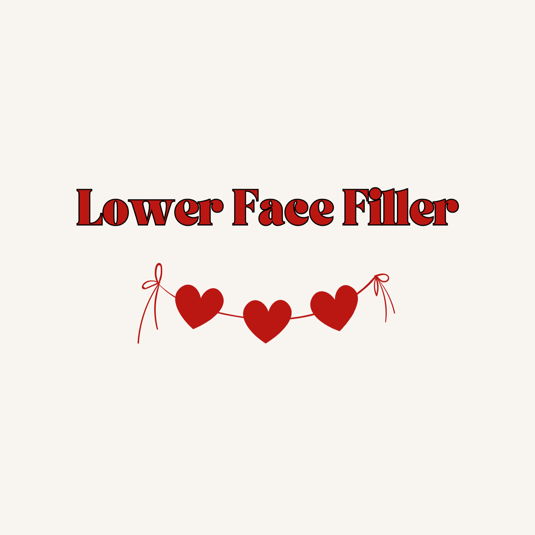 Lower Face Filler