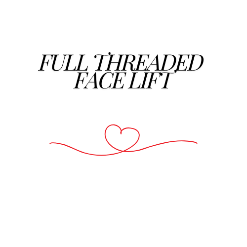 Full-Threaded Face Lift