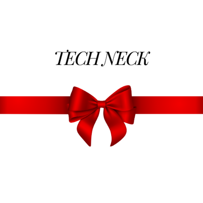 Tech Neck