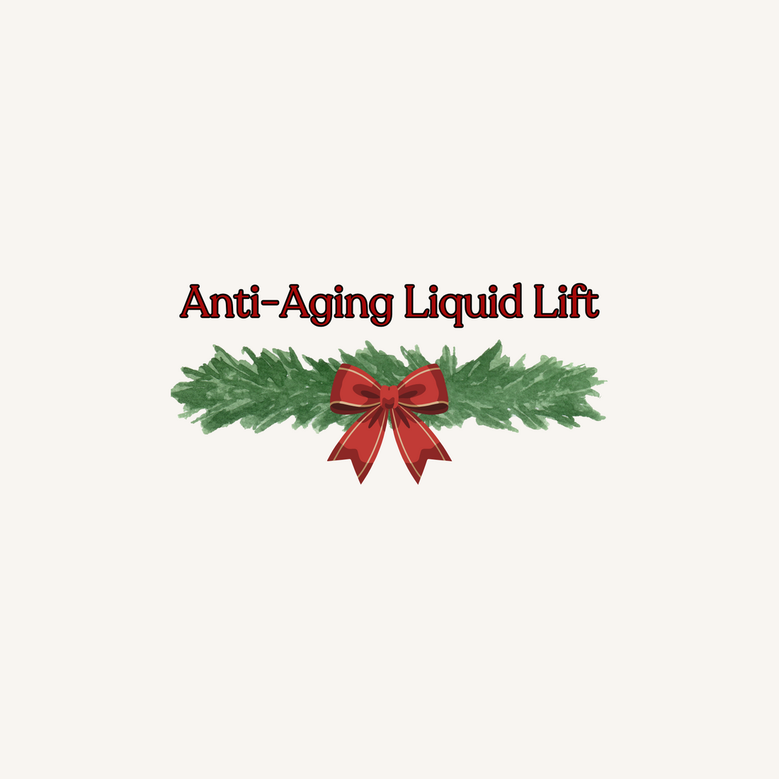 Anti Aging Liquid Lift