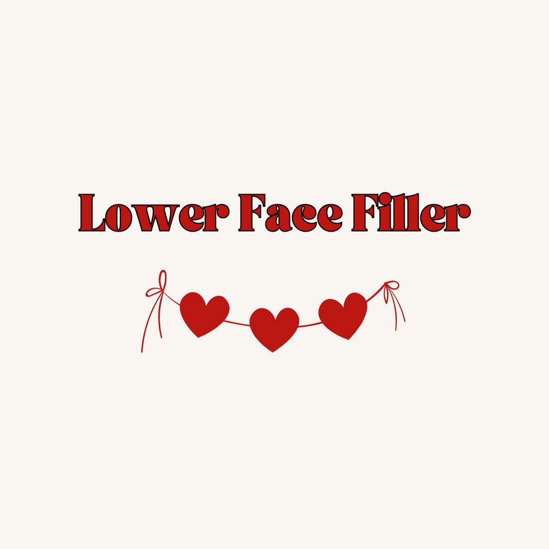 Lower Face Filler